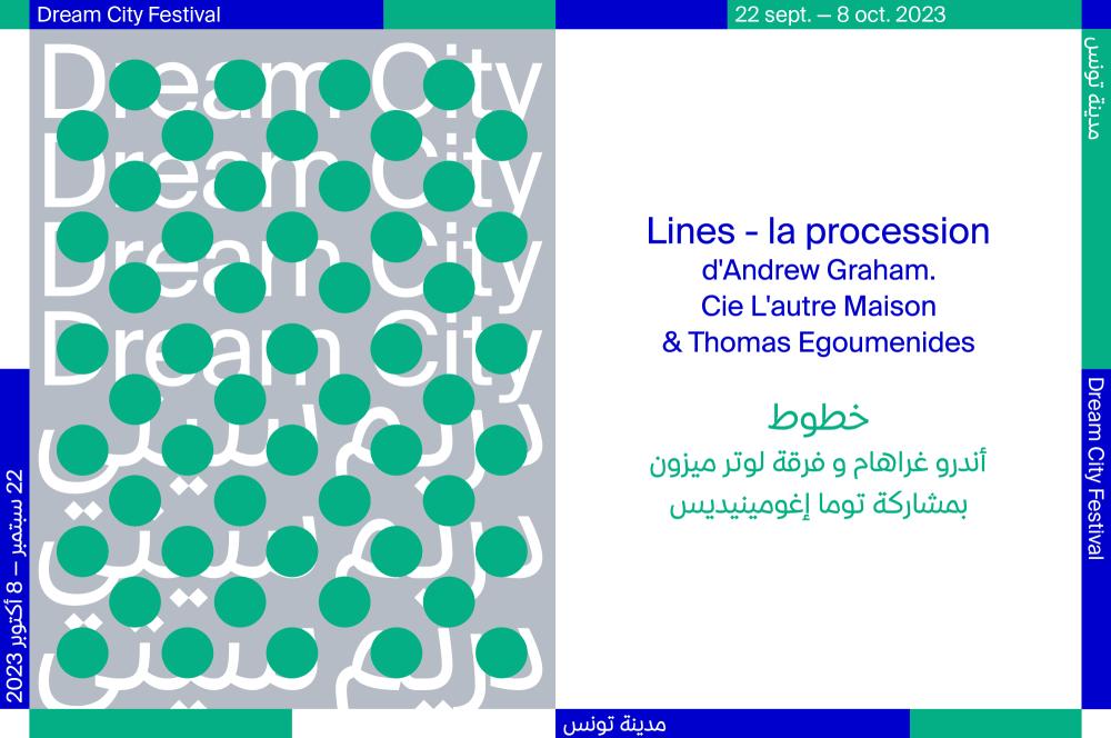 Lines - procession by Andrew Graham, Creations, Dream City 2023 Festival, Tunis.